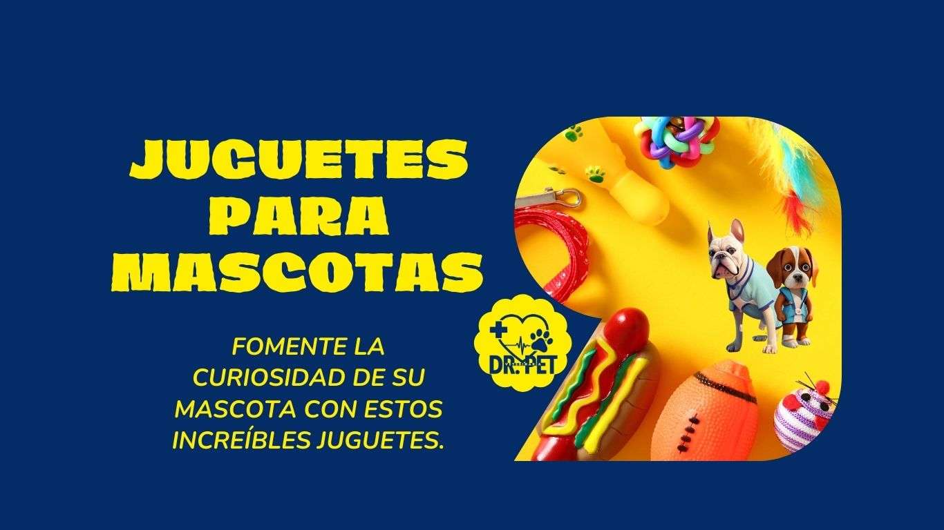 JUGUETES PARA MASCOTAS